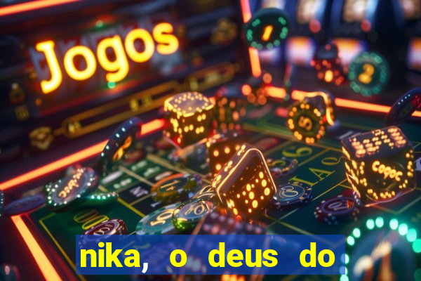 nika, o deus do sol mitologia